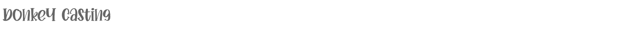 Sample characters Donkey Casting Font